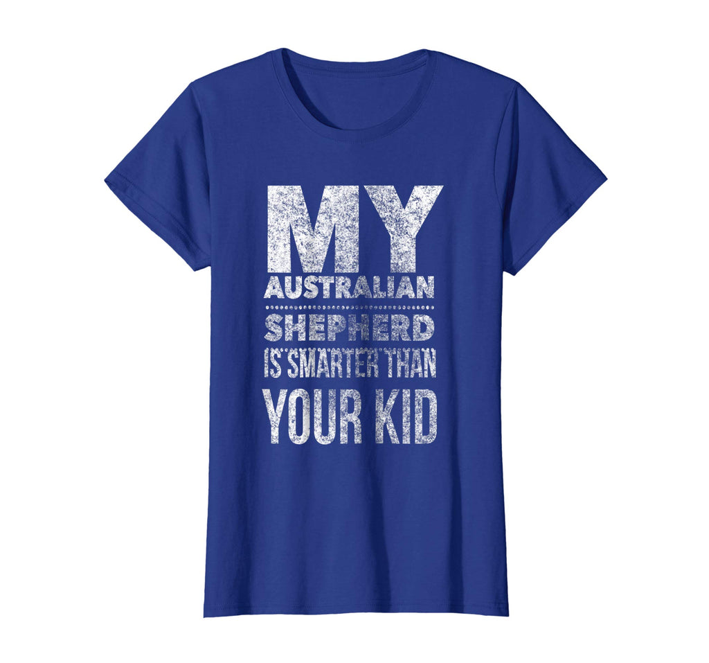 Australian Shepherd T-Shirt Funny Tee for Mom Dad Men Women