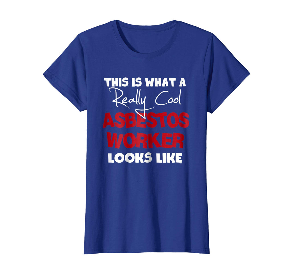 Asbestos Worker gift funny Tee shirt