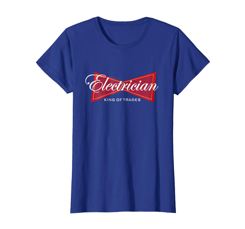 Electrician King of Trades Funny T-Shirt Gift Tee Shirt