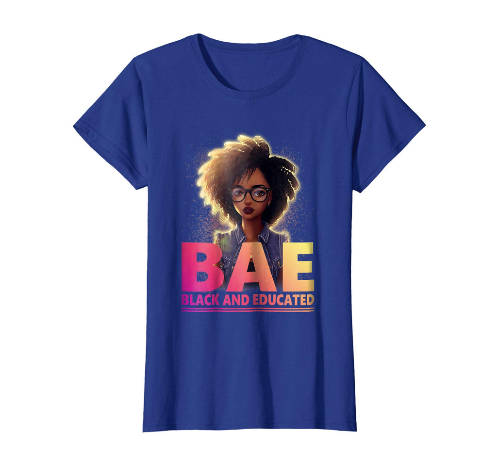 Womens BAE Black and educated Funny T-Shirt