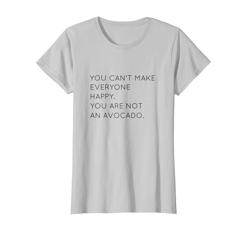 You Are Not An Avocado Shirt, Funny Avocado Shirt