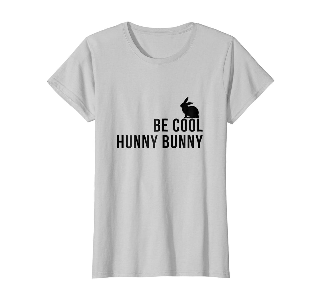 Be Cool Hunny Bunny Funny 90s Movie TShirts