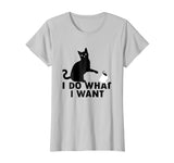 I do what I want cat t-shirt funny cat humor tee