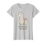 Adventure You Say? Alpaca My Bags! Funny Alpaca Shirt