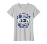 Awesome Teenager Funny 13th Birthday 13 Yrs Old tShirt