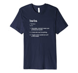 Baba Definition T Shirt - Funny Cool Present Gift Tee