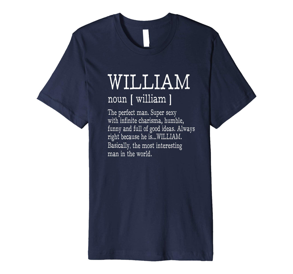 Adult Definition - First Name William Men T-Shirt Funny