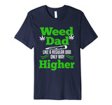 Dad Weed Marijuana T-shirt Funny 420 Cannabis Gifts Men THC