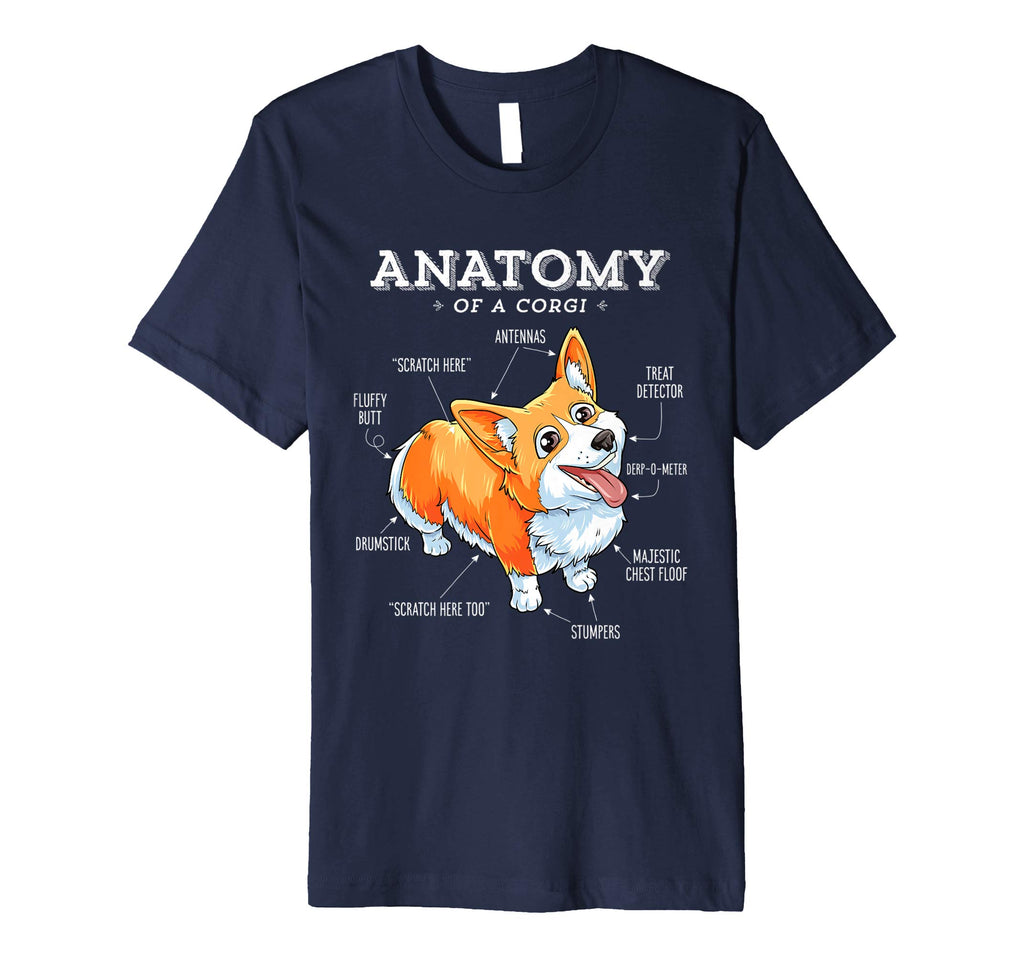 Anatomy of a Corgi T-Shirt Funny Corgis Dog Puppy Shirt Tees