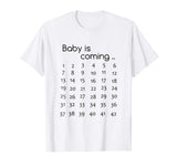 Baby Is Coming Pregnancy Announcement TShirt Pregnant Funny