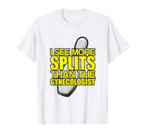 I See More Splits - Funny Bowling T-Shirt - Gift for Lover