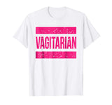 Funny Lesbian Gift Vagitarian Shirt - LGBT Shirt