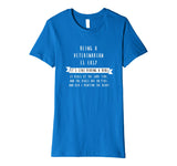 Being A Veterinarian Funny Shirt- Veterinary Gift for Vet