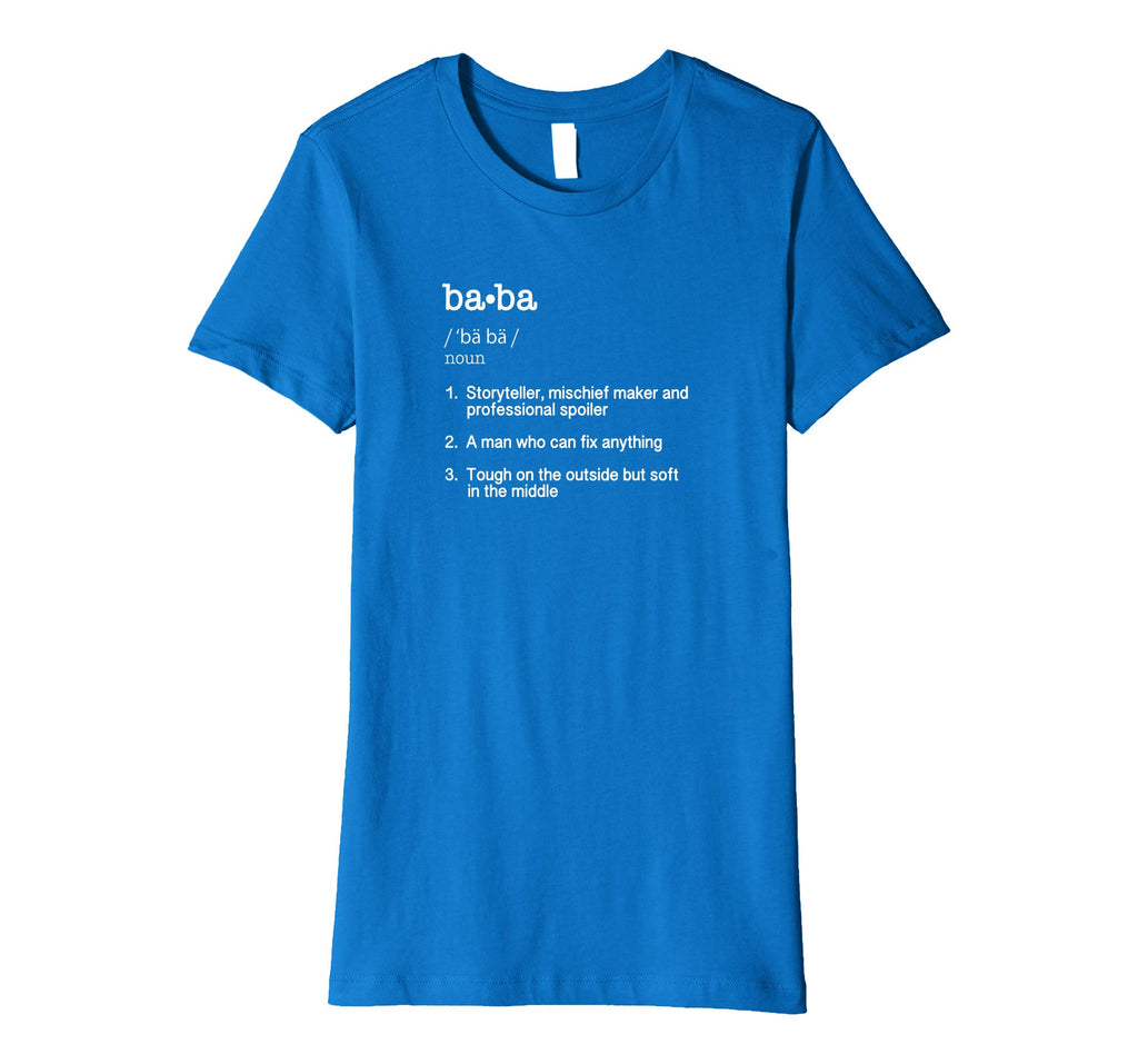 Baba Definition T Shirt - Funny Cool Present Gift Tee