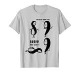 9 is bigger than 8 but not INFINITY Funny Math Shirt Funny T