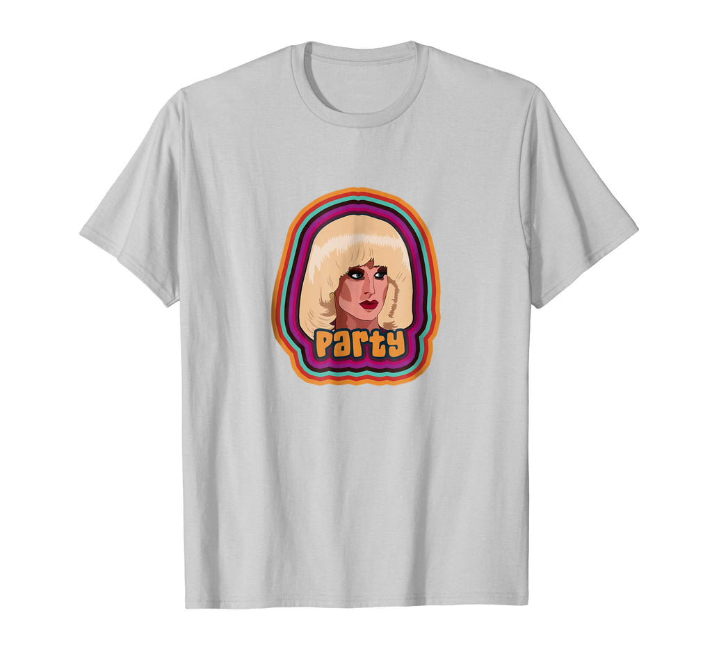 &quot;Party&quot; Funny Drag Queen Shirt