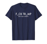 Anti Trump Protest T shirt, Political Tee, Funny trump