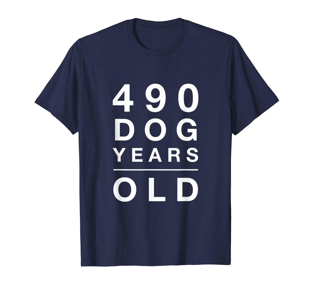 490 Dog Years Old Funny 70th Birthday Gift TShirt