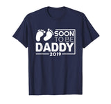 Soon To Be Daddy 2019 Funny Shirt Pregnancy Announcement Dad