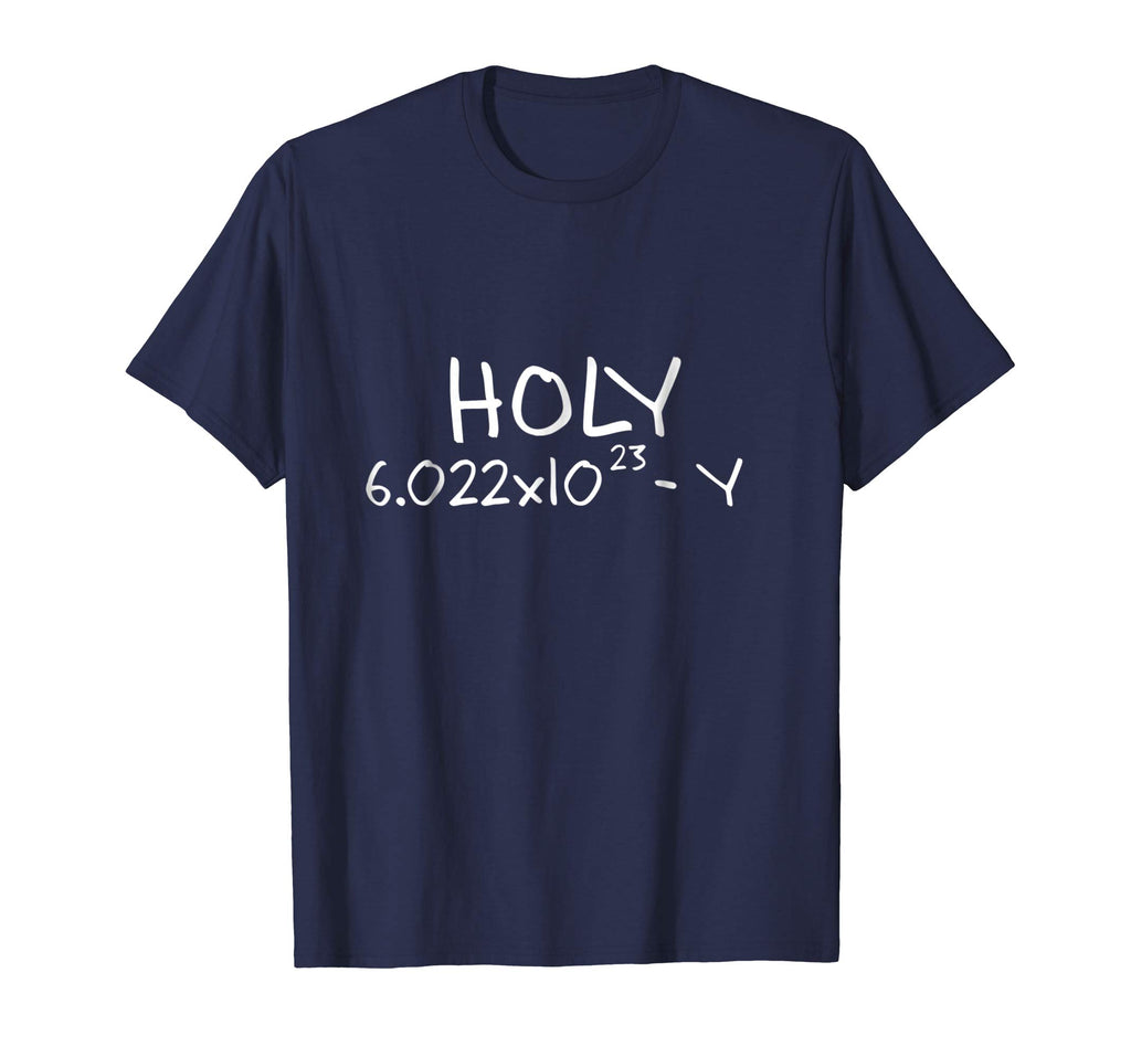 Holy Moley Avogadro Mole Carbon Funny Chemistry T-Shirt
