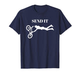 &quot;Send It&quot; BMX Bike Biking Funny T-Shirt