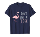 Flamingo Gift, Flamingo Shirt, Funny Flamingo Gift Shirt