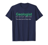 Best Hilarious Geologist Definition Funny Gift T-Shirt