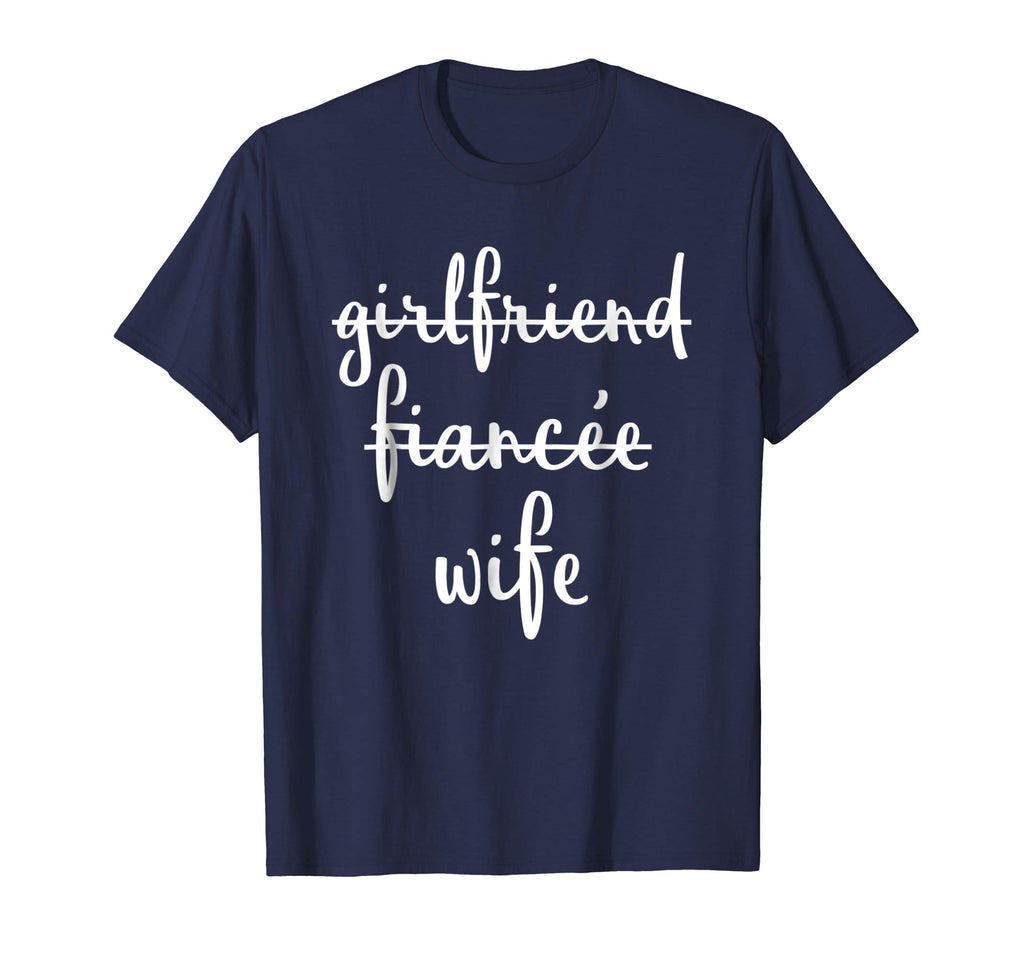 Girlfriend Fiancee Wife Funny Engagement Party T Shirt