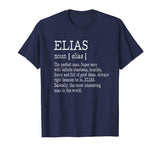 Adult Definition - First Name Elias Men T-Shirt Funny