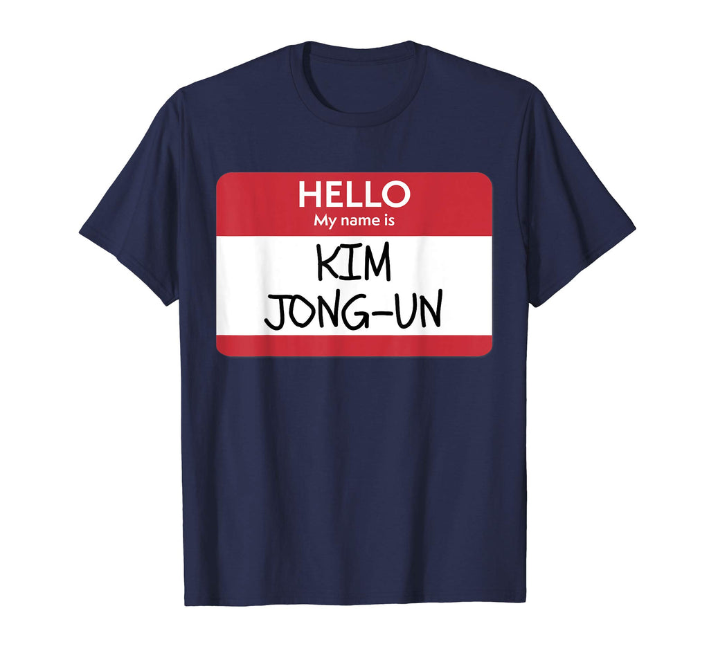 &quot;Hello My Name Is Kim Jong-Un&quot; Funny Halloween T-Shirt