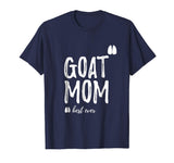 Goat Mom T-Shirt Funny Shirt as Goat Lover Gifts