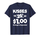 Kisses 25 Cents Funny Boys Girls Kids Valentines Day TShirt