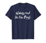 Always Read Fine Print I'm Pregnant Shirt Funny Pregnancy