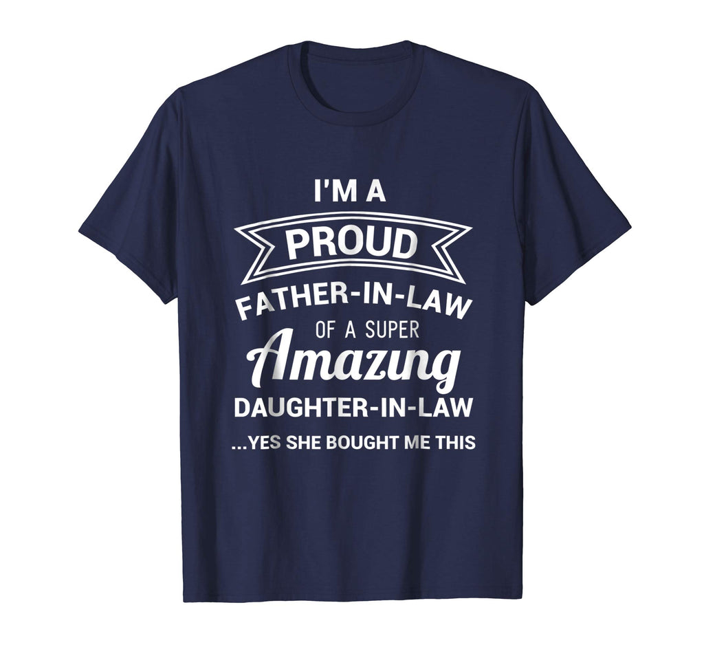 Funny Proud Father in Law Shirt Dad Fathers Day Gift Ideas