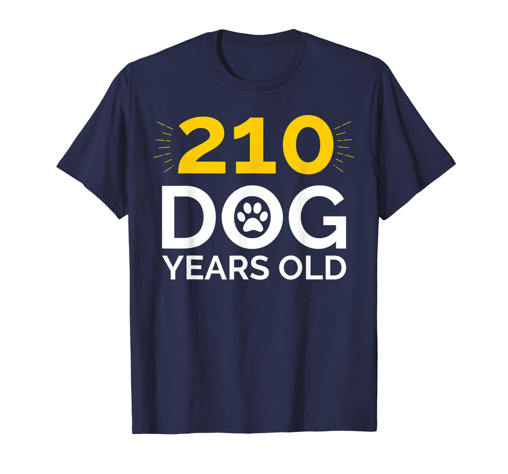 30th Birthday Gift Shirt, Funny 210 Dog Years Old T-Shirt