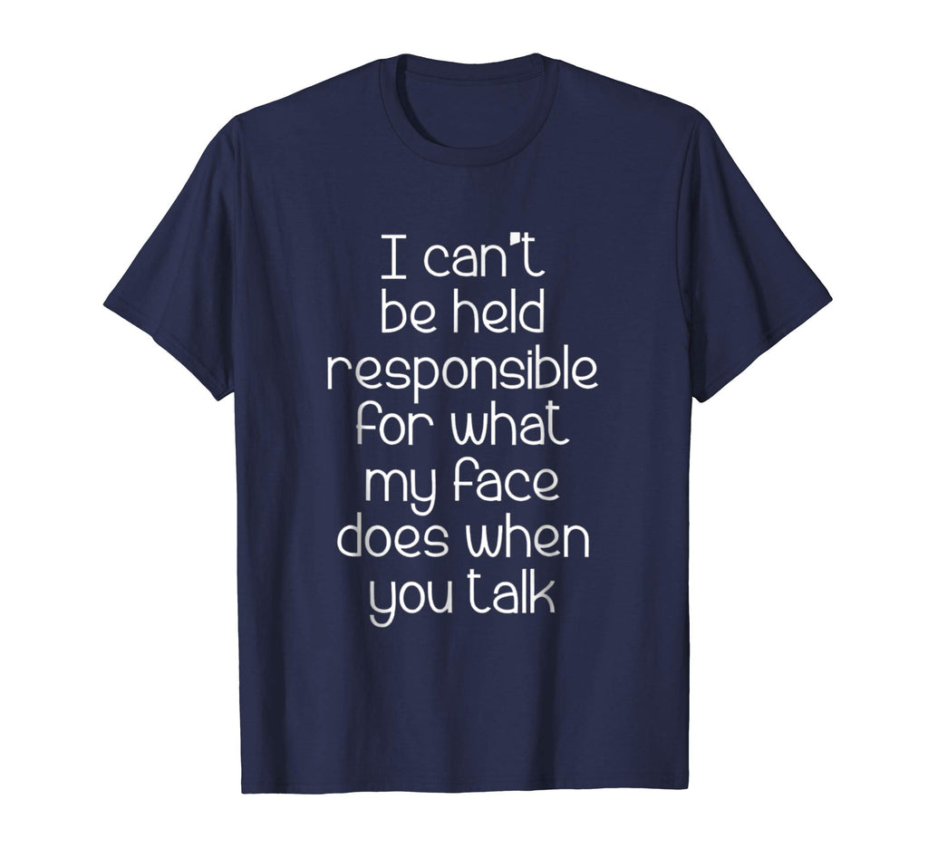 I Can't Be Held Responsible T-Shirt funny saying sarcastic