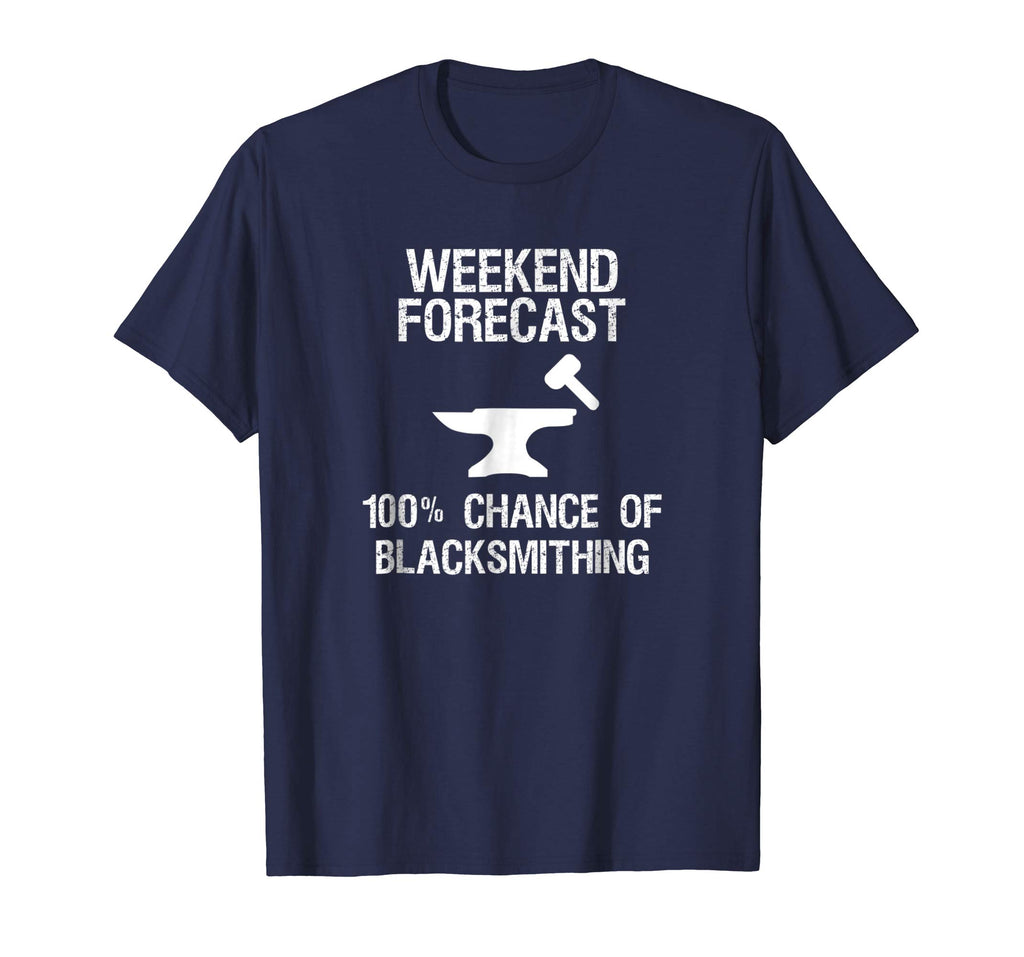 Blacksmith T-shirt - Funny Blacksmithing Weekend Forecast