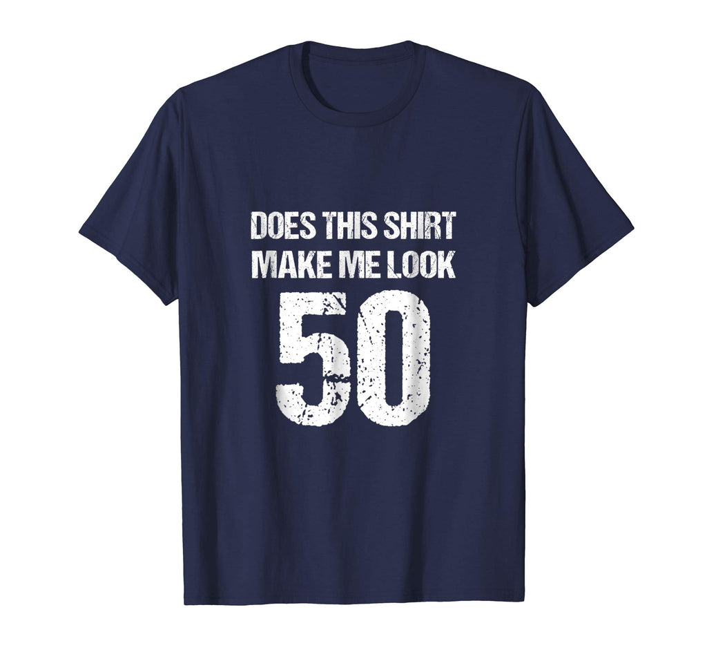 50th Birthday Funny Novelty Gag Gift T-Shirt