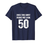 50th Birthday Funny Novelty Gag Gift T-Shirt