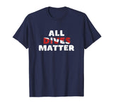 Scuba Diving T Shirt All Dives Matter Funny Diver Flag Shirt