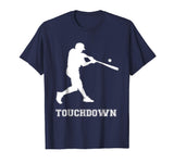 Funny Baseball Shirt Touchdown For Men