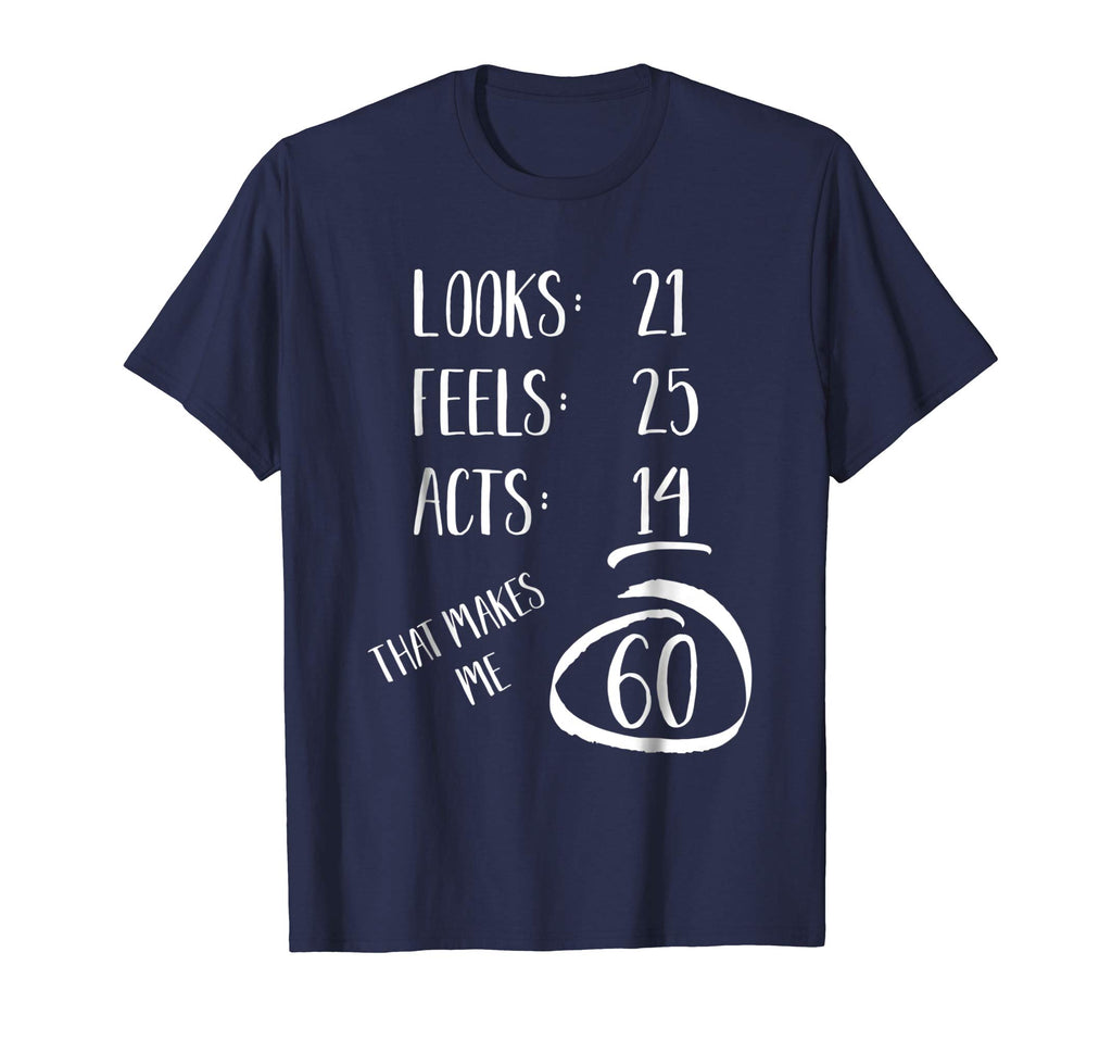 Funny Birthday Shirt - 60 Years Old Gift T-Shirt