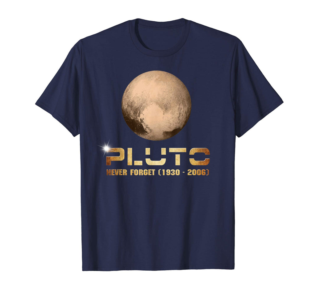 &quot;Pluto Never Forget&quot; Funny Astronomy Space Nerd T-shirt