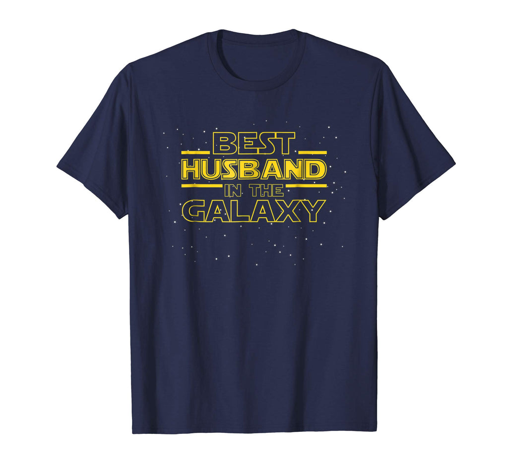 Mens Best Husband in the Galaxy, Funny Husband T-Shirt Gift