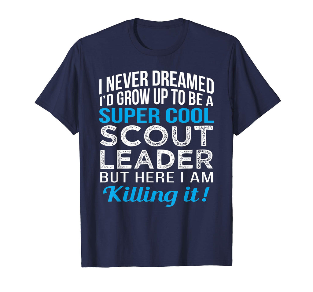 Super Cool Scout Leader Funny Gift T Shirt Humor