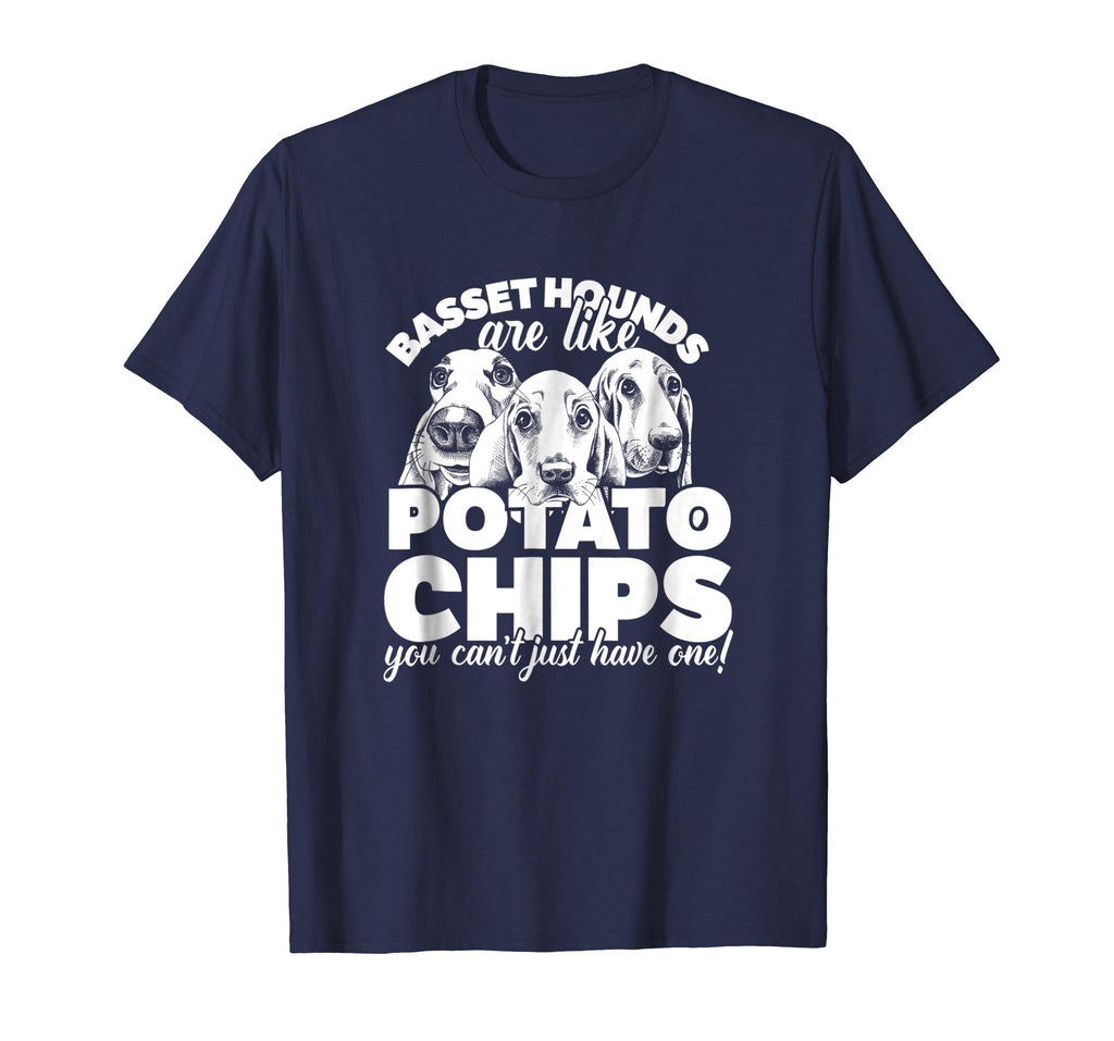 Basset Hounds Are Like Potato Chips...Cute Funny T-Shirt