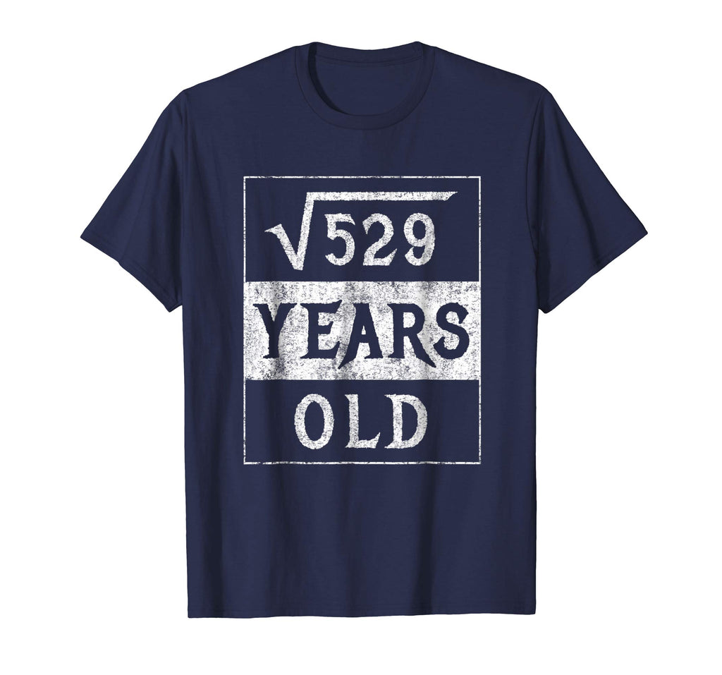23rd Birthday Gift Square Root 23 Yr Years Old Funny Shirt