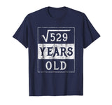 23rd Birthday Gift Square Root 23 Yr Years Old Funny Shirt