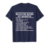 Rules For Dating My Daughter shirt Funny