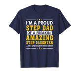 Funny Step Dad Shirt Fathers Day Gift Step Daughter Stepdad